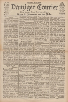 Danziger Courier : Kleine Danziger Zeitung für Stadt und Land : Organ für Jedermann aus dem Volke. Jg.17, Nr. 188 (13 August 1898)