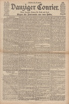 Danziger Courier : Kleine Danziger Zeitung für Stadt und Land : Organ für Jedermann aus dem Volke. Jg.17, Nr. 190 (16 August 1898)