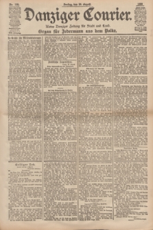 Danziger Courier : Kleine Danziger Zeitung für Stadt und Land : Organ für Jedermann aus dem Volke. Jg.17, Nr. 199 (26 August 1898)