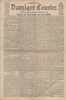 Danziger Courier : Kleine Danziger Zeitung für Stadt und Land : Organ für Jedermann aus dem Volke. Jg.17, Nr. 205 (2 September 1898)