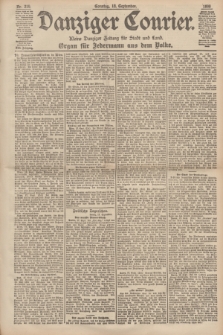 Danziger Courier : Kleine Danziger Zeitung für Stadt und Land : Organ für Jedermann aus dem Volke. Jg.17, Nr. 219 (18 September 1898) + dod.