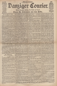 Danziger Courier : Kleine Danziger Zeitung für Stadt und Land : Organ für Jedermann aus dem Volke. Jg.17, Nr. 239 (12 Oktober 1898)