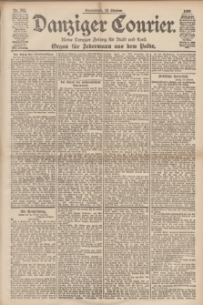 Danziger Courier : Kleine Danziger Zeitung für Stadt und Land : Organ für Jedermann aus dem Volke. Jg.17, Nr. 242 (15 Oktober 1898)