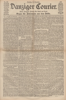 Danziger Courier : Kleine Danziger Zeitung für Stadt und Land : Organ für Jedermann aus dem Volke. Jg.17, Nr. 267 (13 November 1898) + dod.
