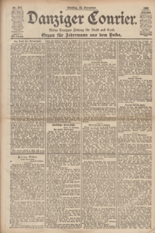 Danziger Courier : Kleine Danziger Zeitung für Stadt und Land : Organ für Jedermann aus dem Volke. Jg.17, Nr. 273 (22 November 1898)