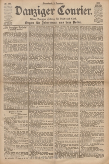 Danziger Courier : Kleine Danziger Zeitung für Stadt und Land : Organ für Jedermann aus dem Volke. Jg.17, Nr. 283 (3 Dezember 1898)