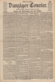 Danziger Courier : Kleine Danziger Zeitung für Stadt und Land : Organ für Jedermann aus dem Volke. Jg.18, Nr. 9 (11 Januar 1899)