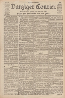 Danziger Courier : Kleine Danziger Zeitung für Stadt und Land : Organ für Jedermann aus dem Volke. Jg.18, Nr. 15 (18 Januar 1899)