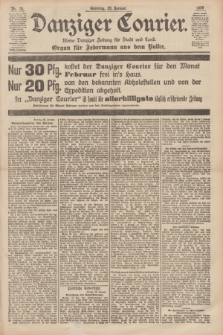 Danziger Courier : Kleine Danziger Zeitung für Stadt und Land : Organ für Jedermann aus dem Volke. Jg.18, Nr. 25 (29 Januar 1899) + dod.