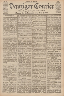 Danziger Courier : Kleine Danziger Zeitung für Stadt und Land : Organ für Jedermann aus dem Volke. Jg.18, Nr. 37 (12 Februar 1899) + dod.
