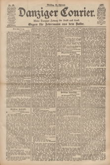 Danziger Courier : Kleine Danziger Zeitung für Stadt und Land : Organ für Jedermann aus dem Volke. Jg.18, Nr. 38 (14 Februar 1899)