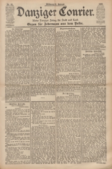 Danziger Courier : Kleine Danziger Zeitung für Stadt und Land : Organ für Jedermann aus dem Volke. Jg.18, Nr. 45 (22 Februar 1899)
