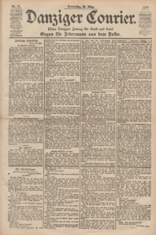 Danziger Courier : Kleine Danziger Zeitung für Stadt und Land : Organ für Jedermann aus dem Volke. Jg.18, Nr. 76 (30 März 1899)
