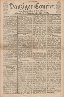 Danziger Courier : Kleine Danziger Zeitung für Stadt und Land : Organ für Jedermann aus dem Volke. Jg.18, Nr. 95 (23 April 1899) + dod.