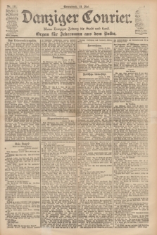 Danziger Courier : Kleine Danziger Zeitung für Stadt und Land : Organ für Jedermann aus dem Volke. Jg.18, Nr. 111 (13 Mai 1899)
