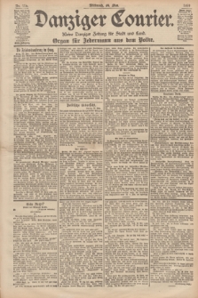 Danziger Courier : Kleine Danziger Zeitung für Stadt und Land : Organ für Jedermann aus dem Volke. Jg.18, Nr. 119 (24 Mai 1899)