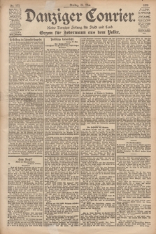 Danziger Courier : Kleine Danziger Zeitung für Stadt und Land : Organ für Jedermann aus dem Volke. Jg.18, Nr. 121 (26 Mai 1899)