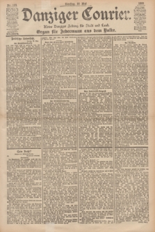 Danziger Courier : Kleine Danziger Zeitung für Stadt und Land : Organ für Jedermann aus dem Volke. Jg.18, Nr. 124 (30 Mai 1899)