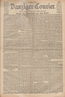 Danziger Courier : Kleine Danziger Zeitung für Stadt und Land : Organ für Jedermann aus dem Volke. Jg.18, Nr. 129 (4 Juni 1899) + dod.