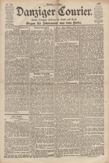 Danziger Courier : Kleine Danziger Zeitung für Stadt und Land : Organ für Jedermann aus dem Volke. Jg.18, Nr. 136 (13 Juni 1899)