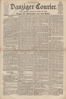 Danziger Courier : Kleine Danziger Zeitung für Stadt und Land : Organ für Jedermann aus dem Volke. Jg.18, Nr. 146 (24 Juni 1899)