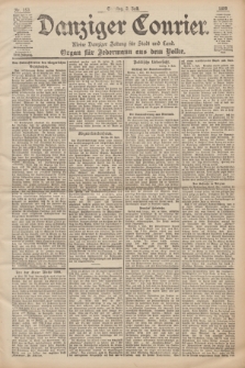 Danziger Courier : Kleine Danziger Zeitung für Stadt und Land : Organ für Jedermann aus dem Volke. Jg.18, Nr. 153 (2 Juli 1899) + dod.