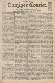 Danziger Courier : Kleine Danziger Zeitung für Stadt und Land : Organ für Jedermann aus dem Volke. Jg.18, Nr. 177 (30 Juli 1899) + dod.