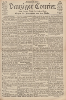 Danziger Courier : Kleine Danziger Zeitung für Stadt und Land : Organ für Jedermann aus dem Volke. Jg.18, Nr. 240 (12 Oktober 1899)