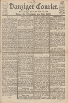 Danziger Courier : Kleine Danziger Zeitung für Stadt und Land : Organ für Jedermann aus dem Volke. Jg.18, Nr. 261 (5 November 1899) + dod.