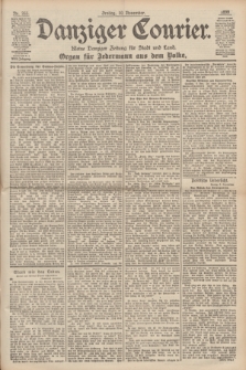 Danziger Courier : Kleine Danziger Zeitung für Stadt und Land : Organ für Jedermann aus dem Volke. Jg.18, Nr. 265 (10 November 1899)