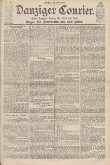 Danziger Courier : Kleine Danziger Zeitung für Stadt und Land : Organ für Jedermann aus dem Volke. Jg.18, Nr. 274 (21 November 1899)