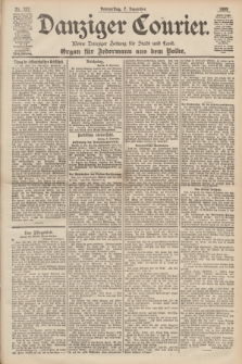 Danziger Courier : Kleine Danziger Zeitung für Stadt und Land : Organ für Jedermann aus dem Volke. Jg.18, Nr. 287 (7 Dezember 1899)