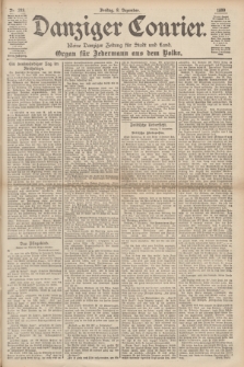Danziger Courier : Kleine Danziger Zeitung für Stadt und Land : Organ für Jedermann aus dem Volke. Jg.18, Nr. 288 (8 Dezember 1899)