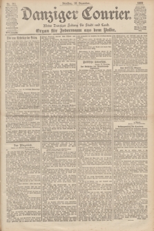 Danziger Courier : Kleine Danziger Zeitung für Stadt und Land : Organ für Jedermann aus dem Volke. Jg.18, Nr. 291 (12 Dezember 1899)