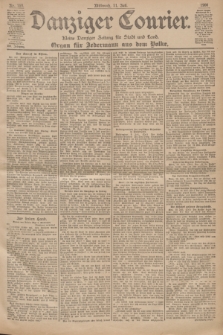 Danziger Courier : Kleine Danziger Zeitung für Stadt und Land : Organ für Jedermann aus dem Volke. Jg.19, Nr. 159 (11 Juli 1900)