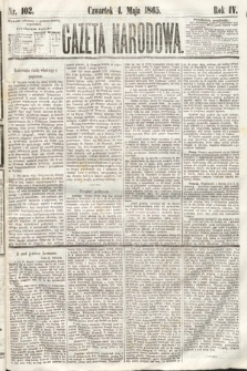 Gazeta Narodowa. 1865, nr 102
