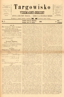 Targowisko : czasopismo dla handlu bydłem i nierogacizną = Viehmerkt-Bericht : Fachorgan für den Internationalem Viehverkehr. 1894, nr 2