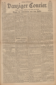 Danziger Courier : Kleine Danziger Zeitung für Stadt und Land : Organ für Jedermann aus dem Volke. Jg.19, Nr. 269 (16 November 1900)
