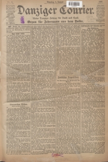 Danziger Courier : Kleine Danziger Zeitung für Stadt und Land : Organ für Jedermann aus dem Volke. Jg.20, Nr. 1 (1 Januar 1901)