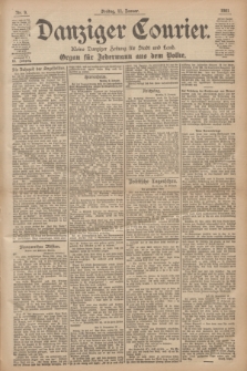 Danziger Courier : Kleine Danziger Zeitung für Stadt und Land : Organ für Jedermann aus dem Volke. Jg.20, Nr. 9 (11 Januar 1901)