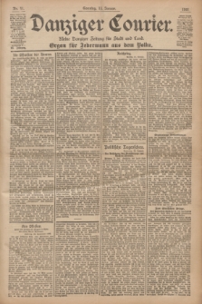 Danziger Courier : Kleine Danziger Zeitung für Stadt und Land : Organ für Jedermann aus dem Volke. Jg.20, Nr. 11 (13 Januar 1901) + dod.