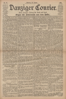 Danziger Courier : Kleine Danziger Zeitung für Stadt und Land : Organ für Jedermann aus dem Volke. Jg.20, Nr. 18 (22 Januar 1901)