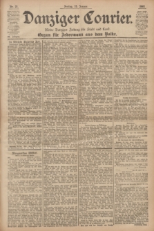 Danziger Courier : Kleine Danziger Zeitung für Stadt und Land : Organ für Jedermann aus dem Volke. Jg.20, Nr. 21 (25 Januar 1901)