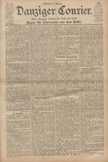 Danziger Courier : Kleine Danziger Zeitung für Stadt und Land : Organ für Jedermann aus dem Volke. Jg.20, Nr. 43 (20 Februar 1901)