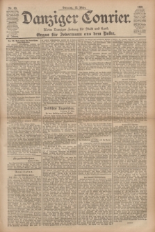 Danziger Courier : Kleine Danziger Zeitung für Stadt und Land : Organ für Jedermann aus dem Volke. Jg.20, Nr. 60 (12 März 1901)