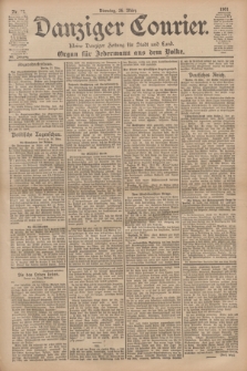 Danziger Courier : Kleine Danziger Zeitung für Stadt und Land : Organ für Jedermann aus dem Volke. Jg.20, Nr. 72 (26 März 1901)