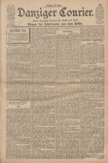 Danziger Courier : Kleine Danziger Zeitung für Stadt und Land : Organ für Jedermann aus dem Volke. Jg.20, Nr. 75 (29 März 1901)