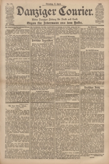 Danziger Courier : Kleine Danziger Zeitung für Stadt und Land : Organ für Jedermann aus dem Volke. Jg.20, Nr. 78 (2 April 1901)
