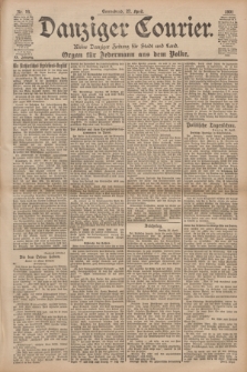 Danziger Courier : Kleine Danziger Zeitung für Stadt und Land : Organ für Jedermann aus dem Volke. Jg.20, Nr. 98 (27 April 1901)