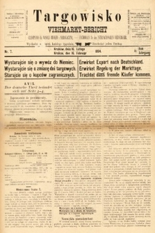 Targowisko : czasopismo dla handlu bydłem i nierogacizną = Viehmerkt-Bericht : Fachorgan für den Internationalem Viehverkehr. 1894, nr 7